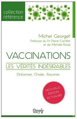 Vaccinations, les vérités indésirables
